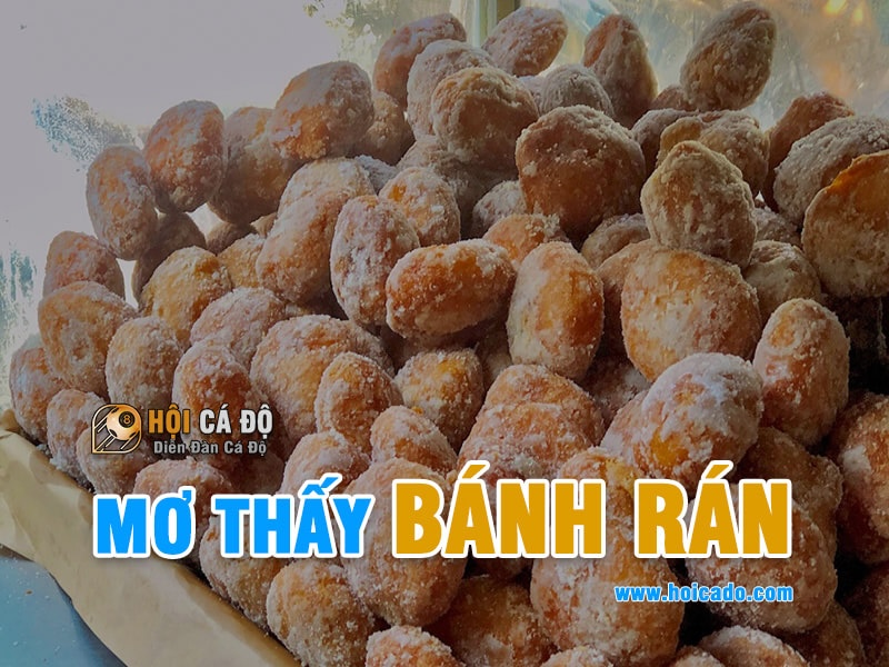 Mơ thấy bánh rán đánh con gì ?